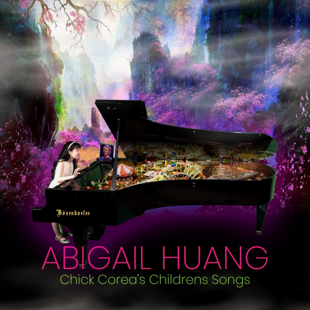 Abigail Huang - Chick Corea Childrens Songs